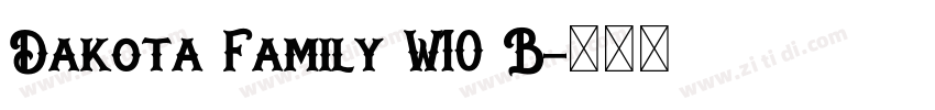 Dakota Family W10 B字体转换